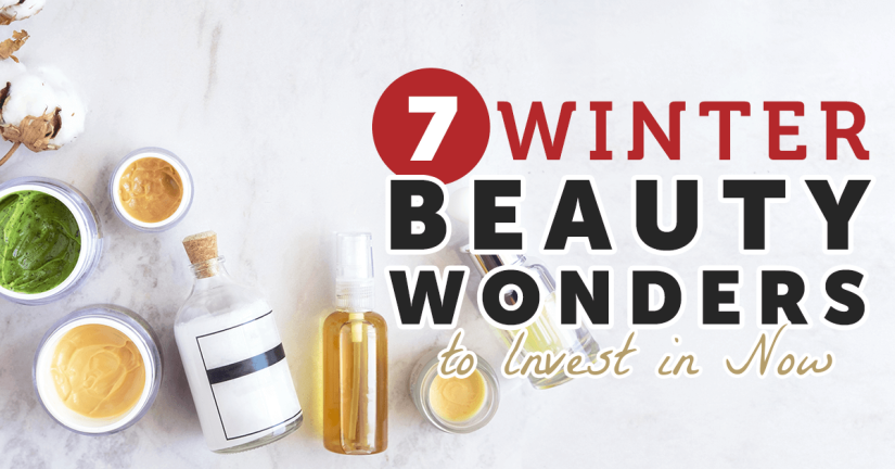 7 Winter Beauty Wonders to Invest in Now