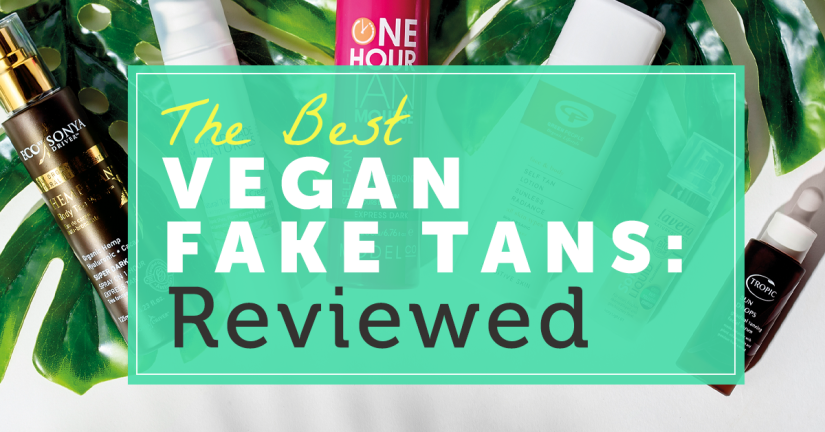 Vegan Fake Tans: Reviewed
