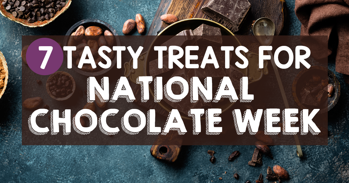 7 Tasty Treats for National Chocolate Week