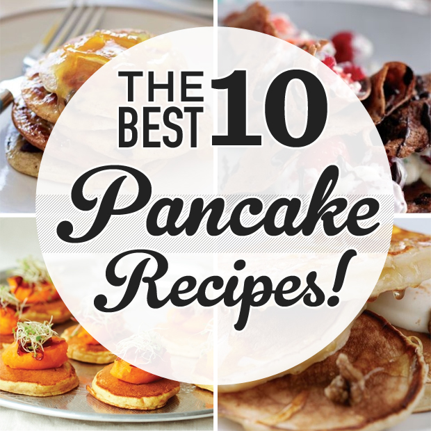 The 10 best Pancake Day recipes!